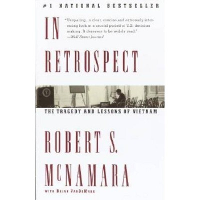 In Retrospect - by  Robert S McNamara (Paperback)