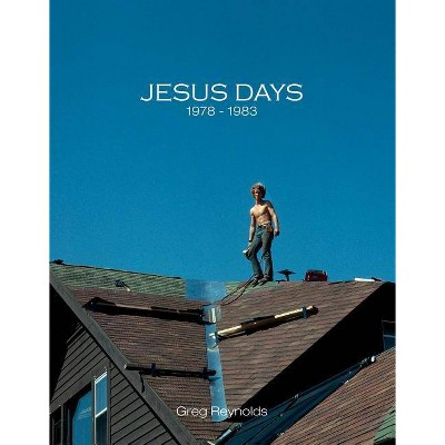 Greg Reynolds: Jesus Days - (Paperback)