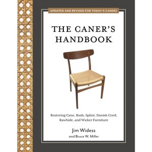 The Caner's Handbook - by  Jim Widess & Bruce W Miller III (Paperback) - 1 of 1
