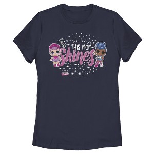 Women's L.O.L Surprise Sugar Queen and Independent Queen This Mom Shines T-Shirt - 1 of 4