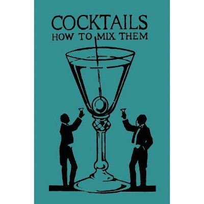 Cocktails - by  Robert Vermeire (Paperback)