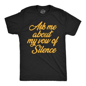 Mens Funny T Shirts Ask Me About My Vow Of Silence Sarcastic Tee For Men - Crazy Dog Men's T Shirt - 1 of 4