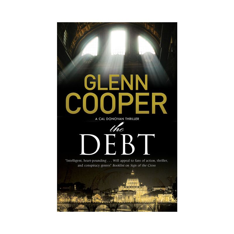 The Debt - (Cal Donovan Thriller) by  Glenn Cooper (Paperback), 1 of 2