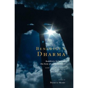 Benedict's Dharma - by  Patrick Henry (Paperback) - 1 of 1