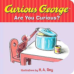 Curious George's Are You Curious? - by  H A Rey (Board Book)