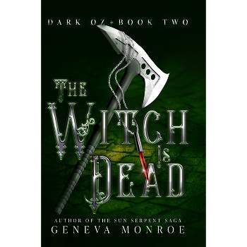 The Witch is Dead - by  Monroe (Paperback)