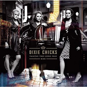 The Chicks - Taking the Long Way (Vinyl) - 1 of 1