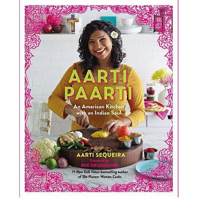 Aarti Paarti - by  Aarti Sequeira (Hardcover)