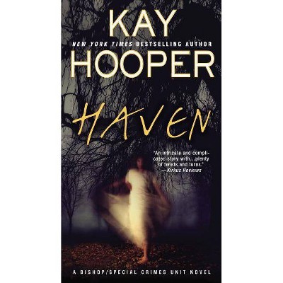 Haven - (Bishop/Special Crimes Unit Novels (Paperback)) by  Kay Hooper (Paperback)