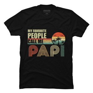 Men's Design By Humans My Favorite People Call Me Papi By natasashoppu T-Shirt - 1 of 2