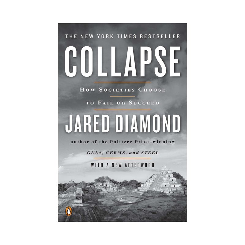 Collapse - by  Jared Diamond (Paperback), 1 of 2
