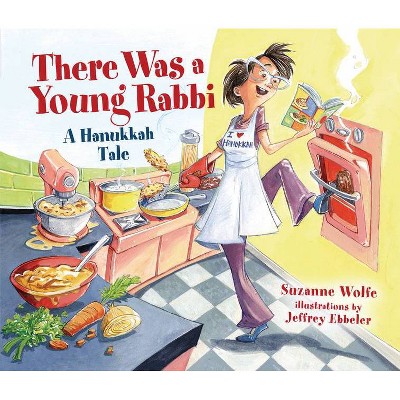 There Was a Young Rabbi - by  Suzanne Wolfe (Paperback)