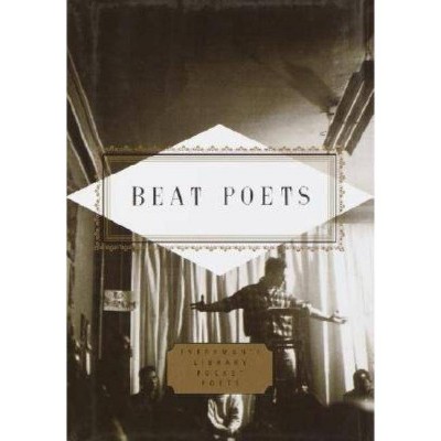 Beat Poets - (Everyman's Library Pocket Poets) by  Carmela Ciuraru (Mixed Media Product)