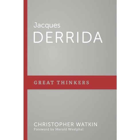 Jacques Derrida, Biography, Books, & Facts