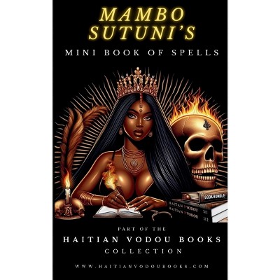 Mambo Sutuni's Mini Book of Spells - (Paperback)