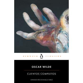 Oscar Wilde. Cuentos Completos / Complete Short Fiction: Oscar Wilde - (Paperback)