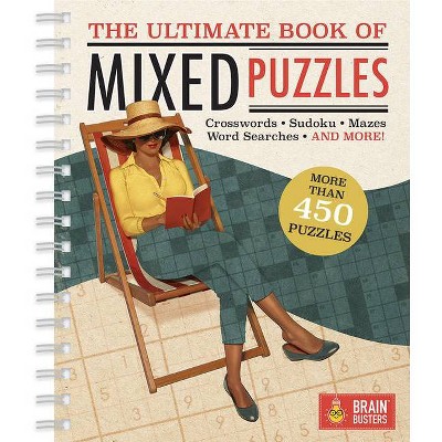 The Ultimate Book of Mixed Puzzles - (Big Book of Puzzles) by  Cottage Door Press & Parragon Books (Spiral Bound)