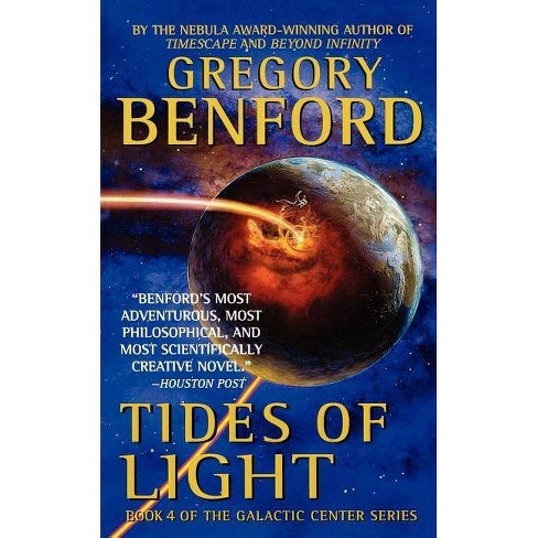 Tides of Light - (Galactic Center) by  Gregory Benford (Paperback) - image 1 of 1