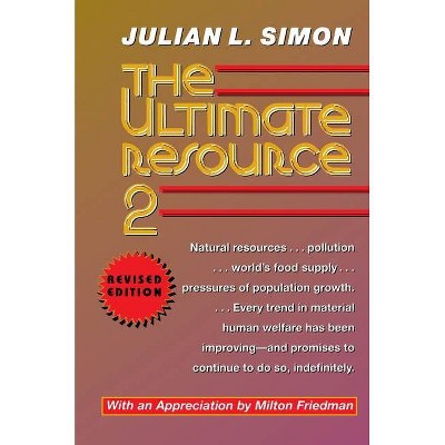 The Ultimate Resource 2 - by  Julian Lincoln Simon (Paperback)