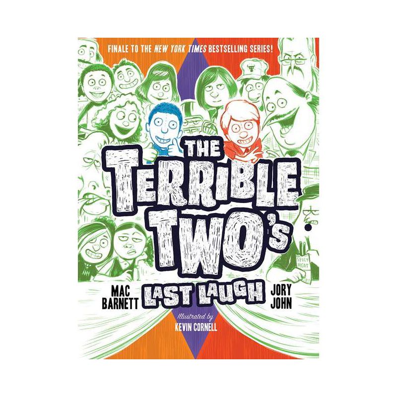 The Terrible Two's Last Laugh - by Mac Barnett & Jory John, 1 of 2