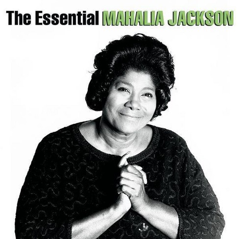 Mahalia Jackson Essential Mahalia Jackson Cd Target