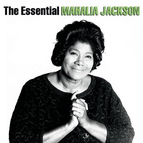 Mahalia Jackson - Essential Mahalia Jackson (CD) - image 1 of 1
