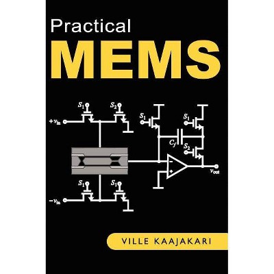 Practical Mems - by  Ville Kaajakari (Hardcover)