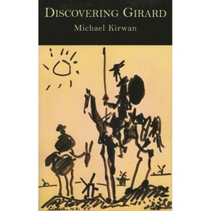 Discovering Girard - by  Michael Kirwan (Paperback) - 1 of 1