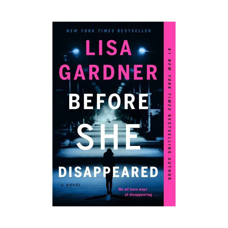 Before She Disappeared - by Lisa Gardner, 1 of 2