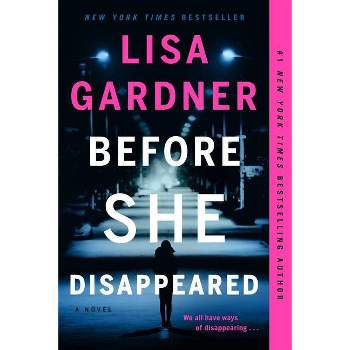 Before She Disappeared - by Lisa Gardner