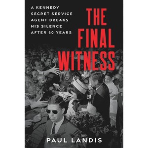 The Final Witness - by Paul Landis - 1 of 1