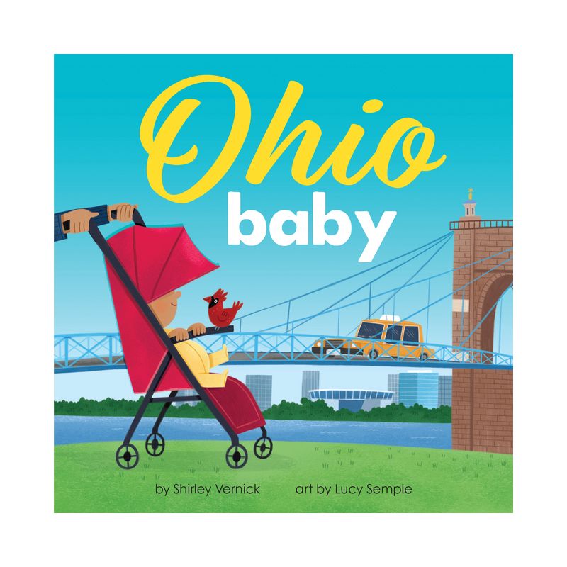 Ohio Baby - (Local Baby Books) by  Shirley Vernick (Board Book), 1 of 2