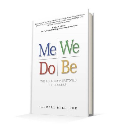 Me We Do Be - by  Randall Bell (Hardcover)