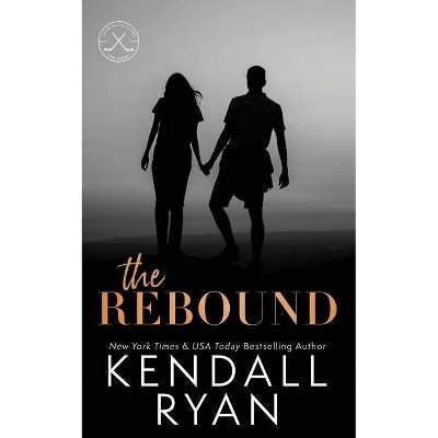 The Rebound - (Looking to Score) by  Kendall Ryan (Paperback)