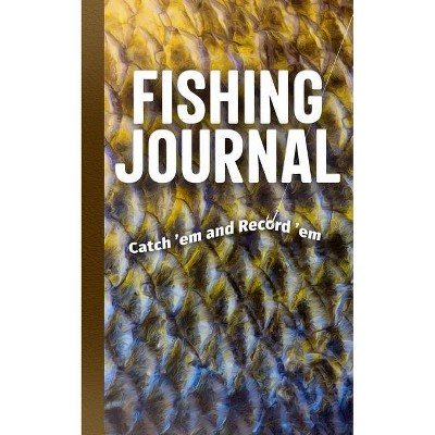 Fishing Journal - (Paperback)