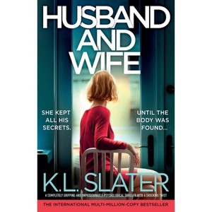 Husband and Wife - by  K L Slater (Paperback) - 1 of 1