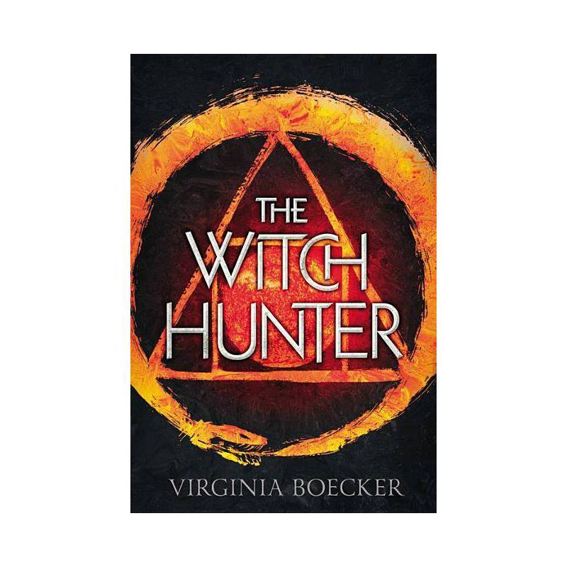 The Witch Hunter - by  Virginia Boecker (Paperback), 1 of 2