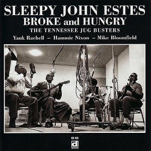 Sleepy John Estes - Broke & Hungry (CD) - 1 of 1