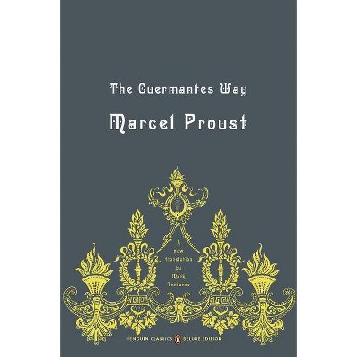 The Guermantes Way - (In Search of Lost Time) by  Marcel Proust (Paperback)