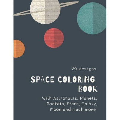 Space Coloring Book - by  Ananda Store (Paperback)