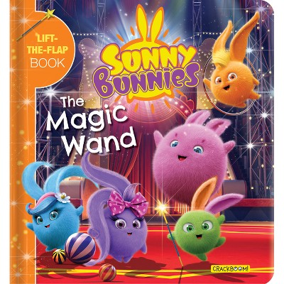 Sunny Bunnies: The Magic Wand - by  Crackboom! Books (Board Book)