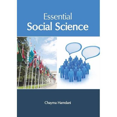 Essential Social Science - by  Chayma Hamdani (Hardcover)