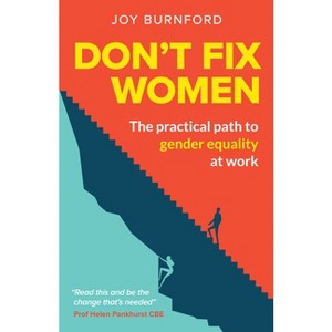 Don't Fix Women - by  Joy Burnford (Paperback) - 1 of 1