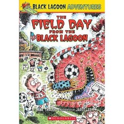 The Class Trip From The Black Lagoon Black Lagoon Chapter Books By Mike Thaler Paperback Target