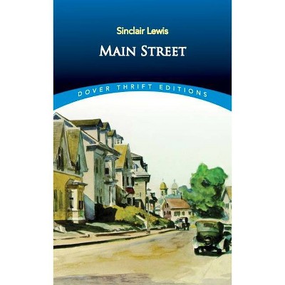 Main Street - (Dover Thrift Editions) by  Sinclair Lewis (Paperback)