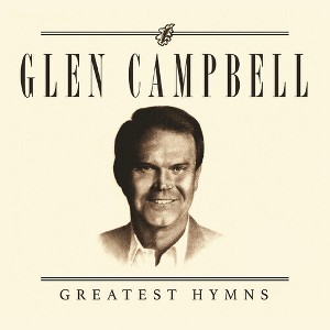 Glenn Campbell - Greatest Hymns (CD) - 1 of 1