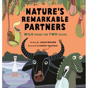 Nature's Remarkable Partners - by  Leslie Bulion (Hardcover) - 1 of 1