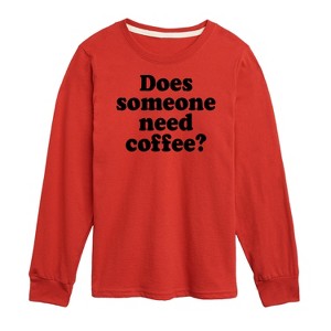 Boys' - Instant Message - Does Someone Need Coffee Long Sleeve Graphic T-Shirt - 1 of 4