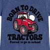 Girls' - Instant Message - Born To Drive Tractors School Fitted Short Sleeve Graphic T-Shirt - 2 of 4
