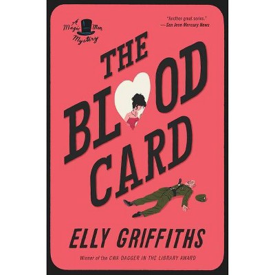 The Blood Card - (Brighton Mysteries) by  Elly Griffiths (Paperback)